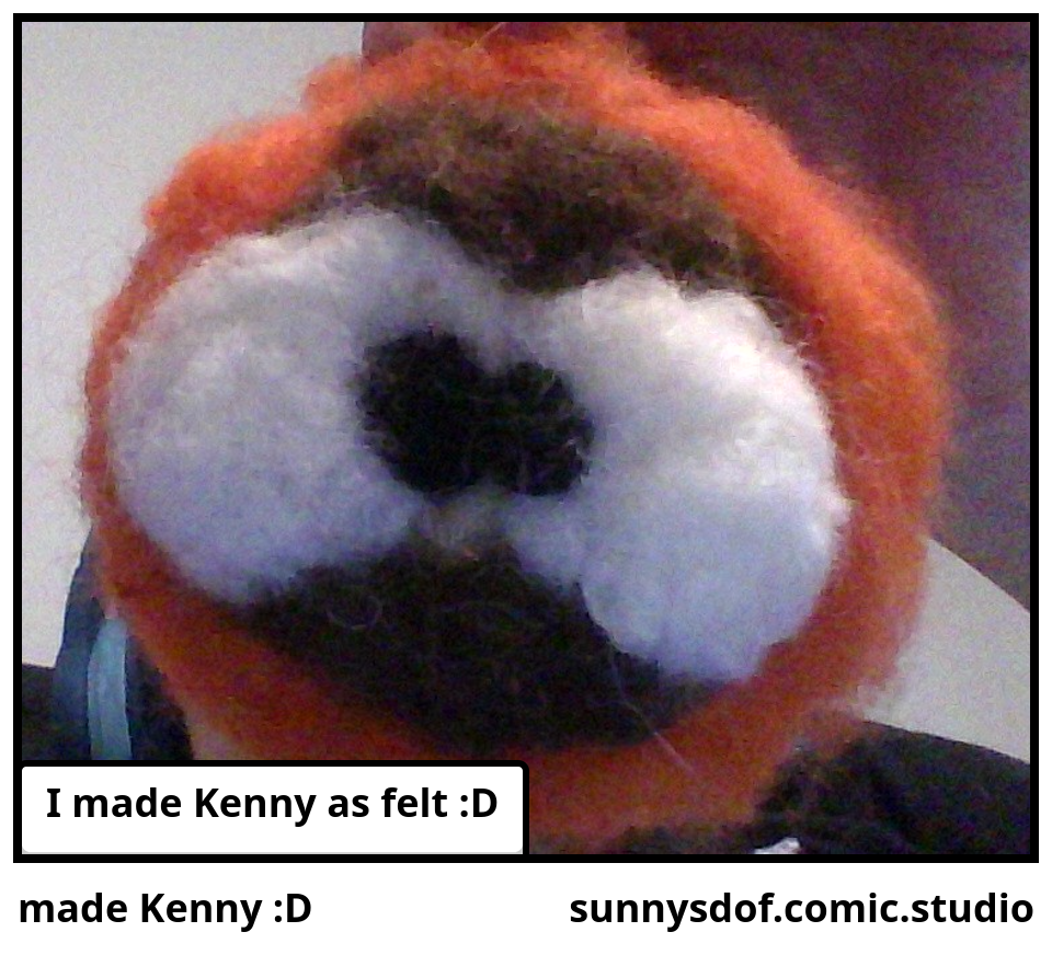 made Kenny :D