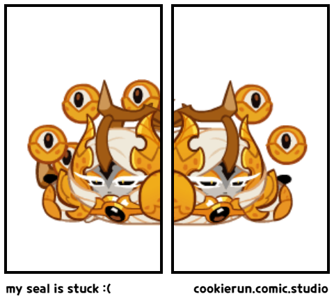 my seal is stuck :(