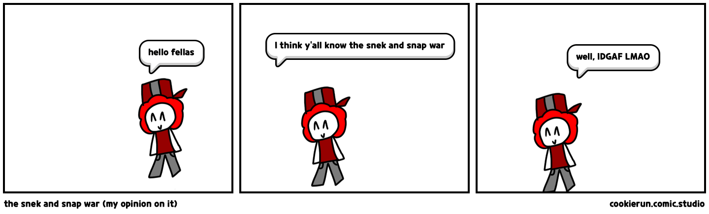 the snek and snap war (my opinion on it)