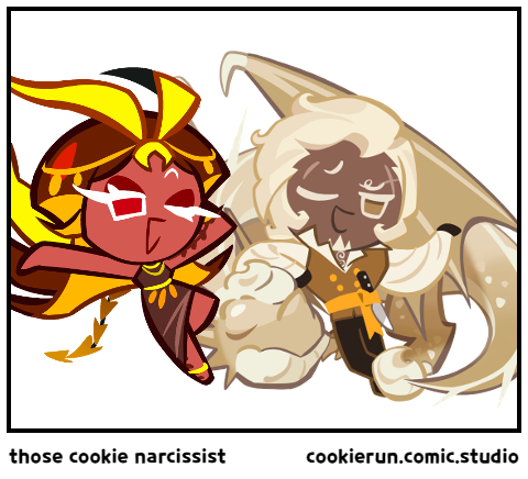 those cookie narcissist 