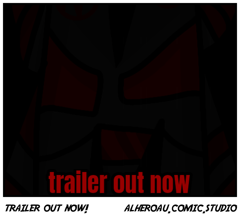 trailer out now!